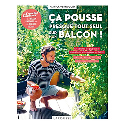 Ca pousse tout seul (au 5e étage !) : les variétés les plus faciles pour débuter votre potager sur balcon : tomates, radis, laitue, carottes, poivrons... - Occasion