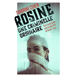 Rosine : une criminelle ordinaire - Occasion