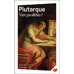 Vies parallèles. Vol. 1. Vie d'Alexandre, vie de César, vie d'Alcibiade, vie de Coriolan, vie de Démétrios, vie d'Antoine · Occasion 