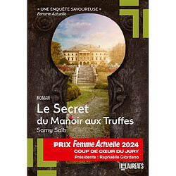 Le secret du manoir aux truffes