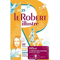 Le Robert illustré 2025 & son dictionnaire en ligne