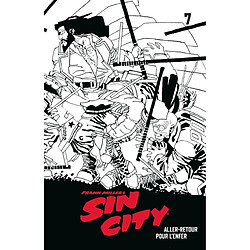 Sin City. Vol. 7. Aller-retour pour l'enfer