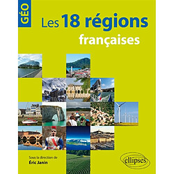 Les 18 régions françaises