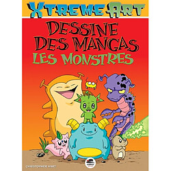 Dessine des mangas : les monstres