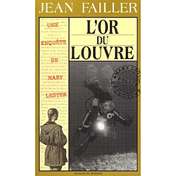 Une enquête de Mary Lester. Vol. 19. L'or du Louvre - Occasion