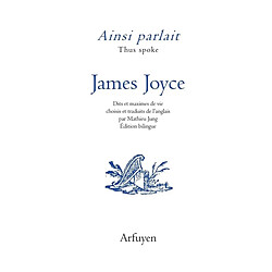 Ainsi parlait James Joyce. Thus spoke James Joyce