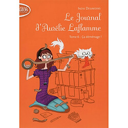 Le journal d'Aurélie Laflamme. Vol. 6. Ca déménage ! - Occasion