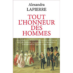 Tout l'honneur des hommes : dans la Russie des tsars, le destin du fils de l'imam de Tchétchénie