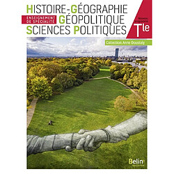 Histoire géographie, géopolitique, sciences politiques terminale, enseignement de spécialité : nouveau programme : format compact