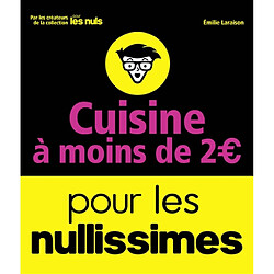 Cuisine à moins de 2 € pour les nullissimes