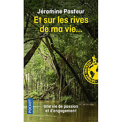 Et sur les rives de ma vie... : autobiographie - Occasion