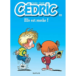 Cédric. Vol. 22. Elle est moche ! - Occasion