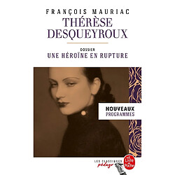 Thérèse Desqueyroux : nouveaux programmes