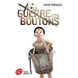 La guerre des boutons : roman de ma douzième année - Occasion