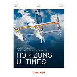 Horizons ultimes : l'odyssée des voiliers volants