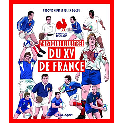 L'histoire illustrée du XV de France