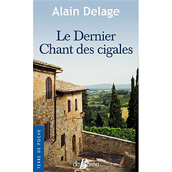 Le dernier chant des cigales - Occasion