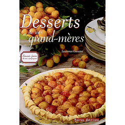 Desserts de nos grand-mères