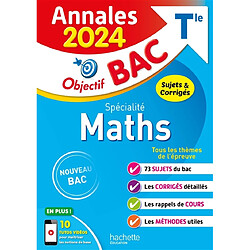 Spécialité maths terminale : annales 2024, sujets & corrigés : nouveau bac - Occasion