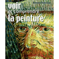 Voir et comprendre la peinture