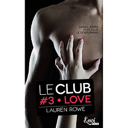 Le Club. Vol. 3. Love