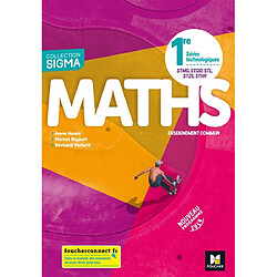 Maths enseignement commun 1re séries technologiques STMG, STI2D, STL, ST2S, STHR : nouveau programme 2019 - Occasion