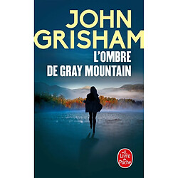 L'ombre de Gray Mountain - Occasion