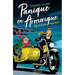 Une enquête d'Ingrid Diesel et de Lola Jost. Panique en Armorique - Occasion