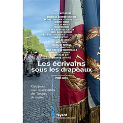 Les écrivains sous les drapeaux : cinq jours avec les régiments des troupes de marine - Occasion