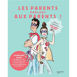 Les parents parlent aux parents !