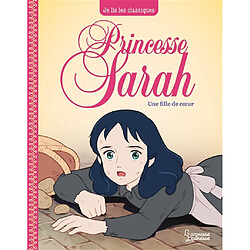 Princesse Sarah. Vol. 2. Une fille de coeur