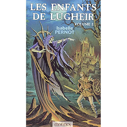 Les enfants de Lugheir. Vol. 2 - Occasion