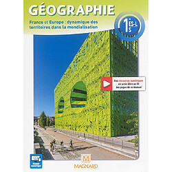 Géographie 1re ES, L, S : France et Europe, dynamique des territoires dans la mondialisation - Occasion