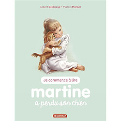 Je commence à lire avec Martine. Vol. 6. Martine a perdu son chien - Occasion