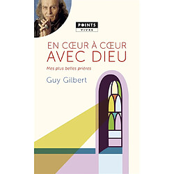 En coeur à coeur avec Dieu : mes plus belles prières - Occasion