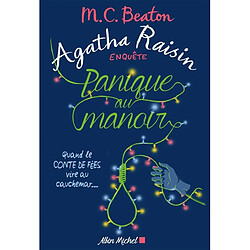 Agatha Raisin enquête. Vol. 10. Panique au manoir - Occasion