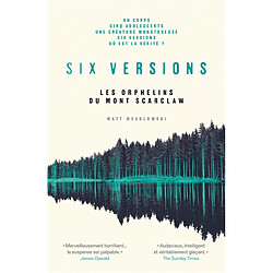 Six versions. Vol. 1. Les orphelins du mont Scarclaw - Occasion