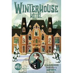 Winterhouse hôtel