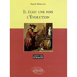 Il était une fois l'évolution