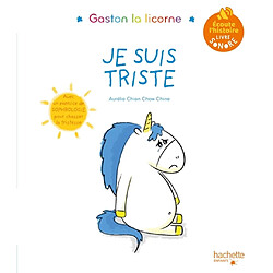 Les émotions de Gaston. Je suis triste : livre sonore