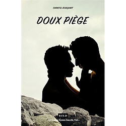 Doux piège