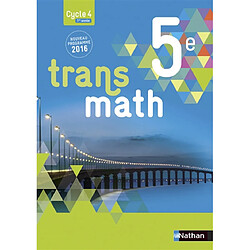 Transmath 5e, cycle 4, 1re année : nouveau programme 2016 : grand format - Occasion