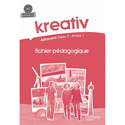 Kreativ allemand, palier 2, année 1, A2, troisième année d'apprentissage : fichier pédagogique - Occasion