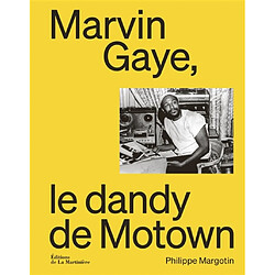 Marvin Gaye, le dandy de Motown