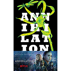 La trilogie du rempart sud. Vol. 1. Annihilation - Occasion