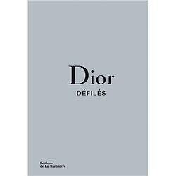 Dior, défilés : l'intégrale des collections