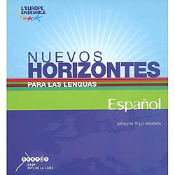 Nuevos horizontes para las lenguas : espanol