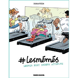 #Lesmémés. Vol. 2. Mourir peut encore attendre