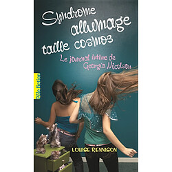 Le journal intime de Georgia Nicolson. Vol. 5. Syndrome allumage taille cosmos - Occasion