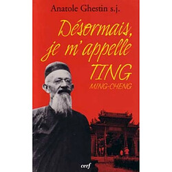 Désormais, je m'appelle Ting Ming-Cheng - Occasion